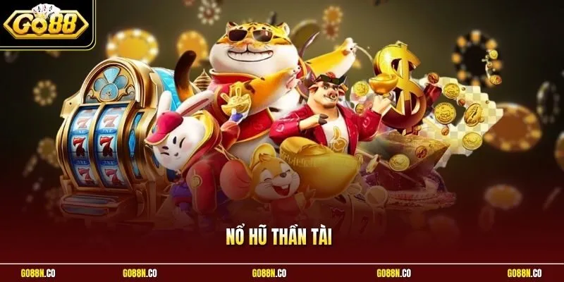 Nổ Hũ Thần Tài GO88 | May Mắn Gõ Cửa Nhận Cơn Mưa Tài Lộc 