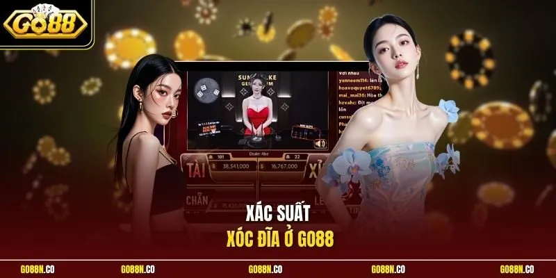Xác suất xóc đĩa ở GO88